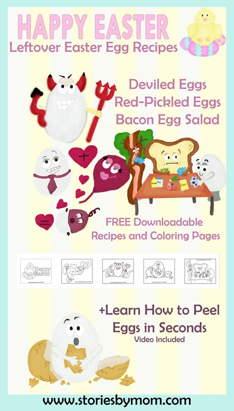 Happy Easter. Leftover Hard Boiled Easter Eggs Recipes. Includes Deviled Eggs, Red-Pickled Eggs, Egg Salad. Bonus video: Learn how to peel eggs in seconds. Also includes free Easter/Egg Coloring Pages. From Stories By Mom Children's Book www.storiesbymom.com