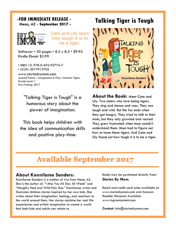 Talking Tiger is Tough Press Release September 2017 www.storiesbymom.com Children's Books