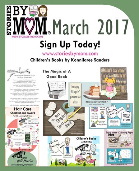 Stories By Mom Children's Book Newsletter March 2017. Sign up for the latest updates, books, and activites